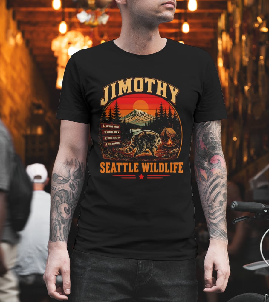 Jimothy Seattle Wildlife Raccoon National Forest Hiking Trails Keep Nature Wild T-Shirt