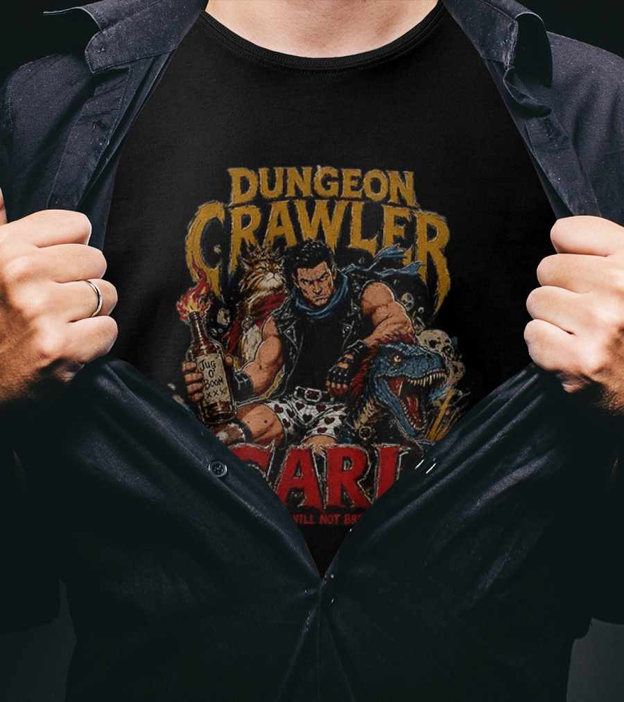 Dungeon Crawler Carl Jug Of Boom You Will Not Break Me T-Shirt