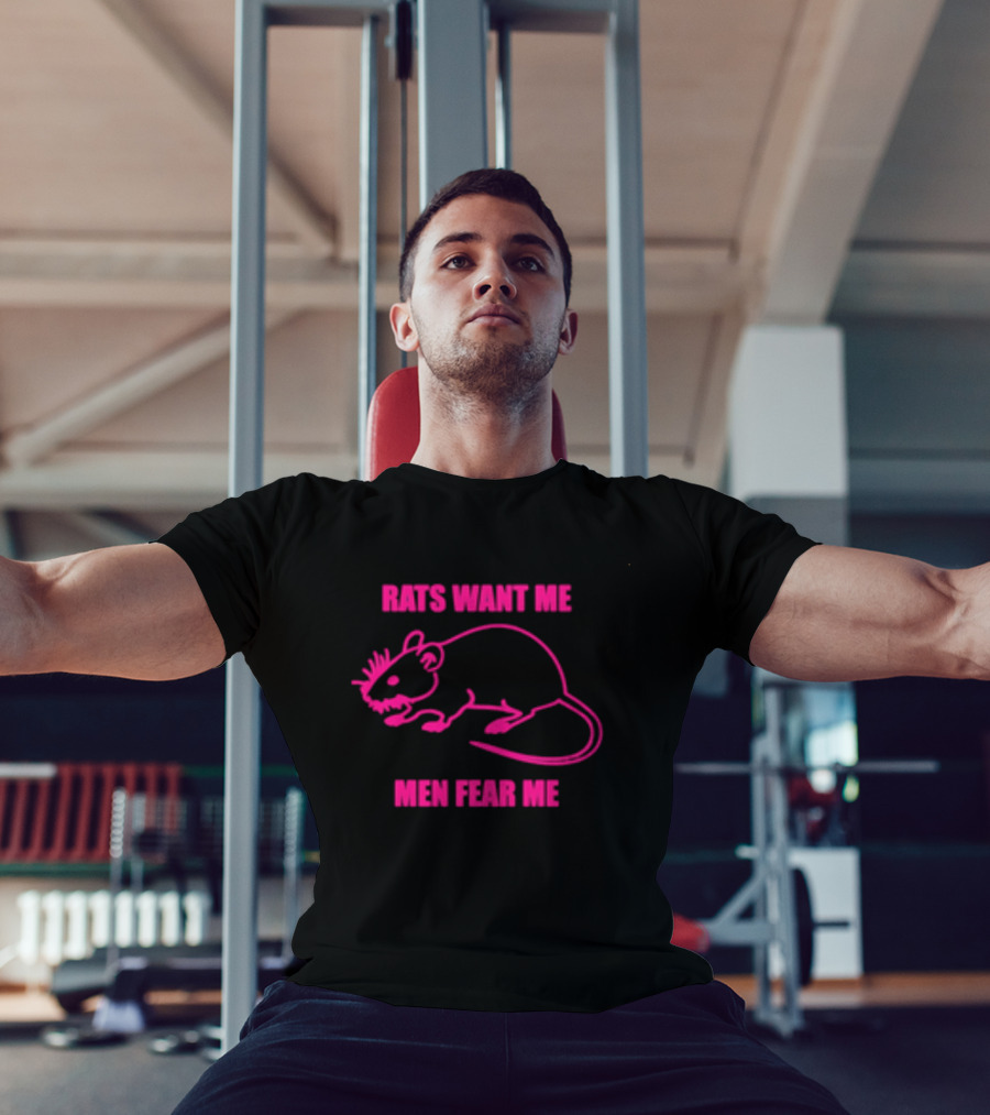 Rats Want Me Men Fear Me Pink Outline Rat Joke T-Shirt