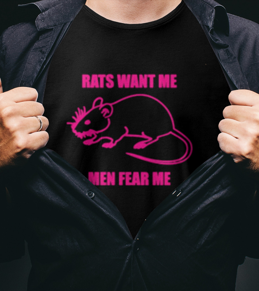 Rats Want Me Men Fear Me Pink Outline Rat Joke T-Shirt