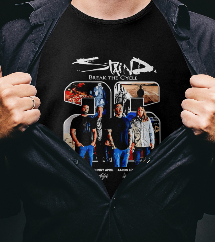 Staind Break The Cycle 25 Sal Giancarelli Johnny April Aaron Lewis Mike Mushok T-Shirt