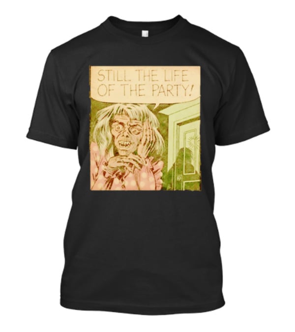 Still The Life Of The Party Horror Comic Vintage Zombie Scene T-Shirt
