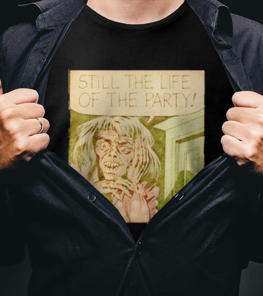 Still The Life Of The Party Horror Comic Vintage Zombie Scene T-Shirt
