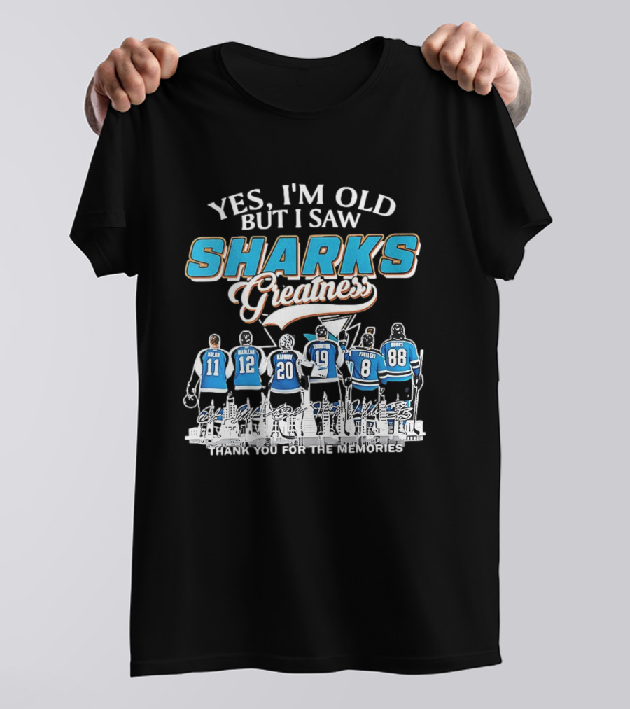 Yes I'm Old But I Saw Sharks Greatness Thank You For The Memories T-Shirt