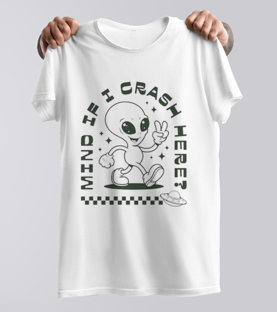 Mind If I Crash Here Alien Peace Sign UFO T-Shirt
