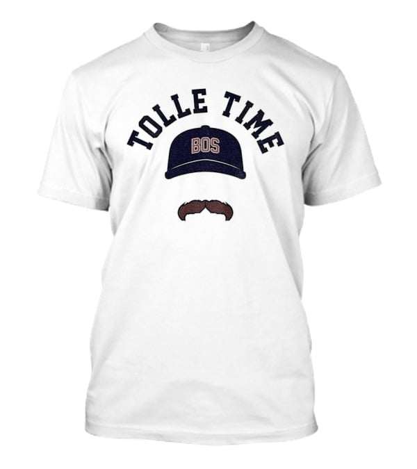 Tolle Time BOS Mustache Cap Icon Boston Red Sox Baseball 2026 T-Shirt