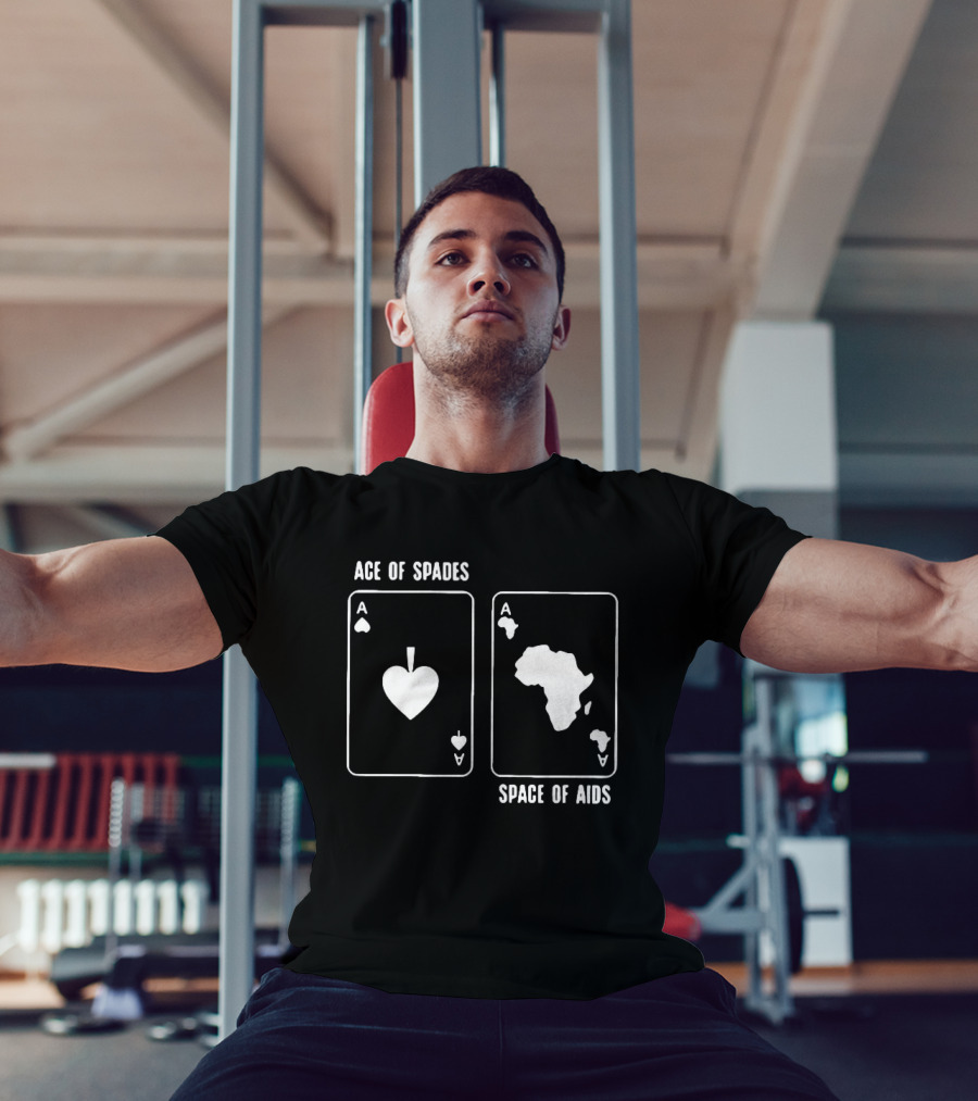 Ace Of Spades Space Of Aids Card Design With Africa Map T-Shirt