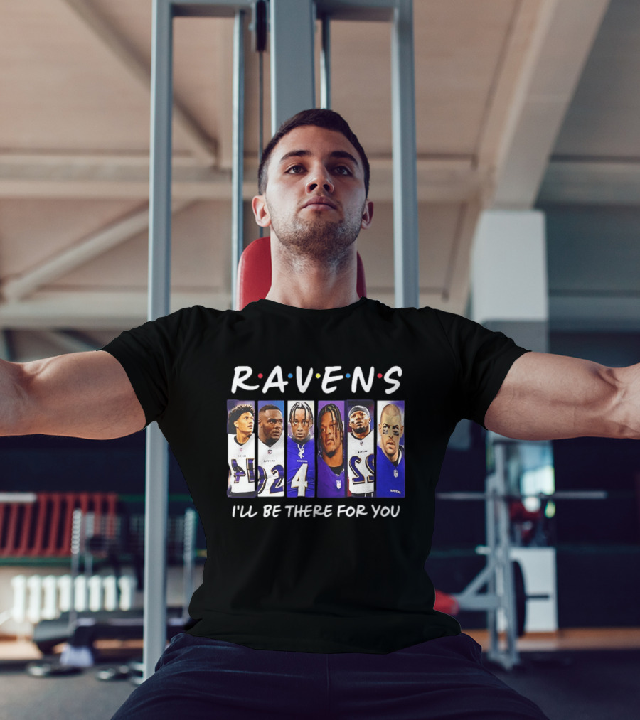Ravens I'll Be There For You Baltimore Football Collage T-Shirt