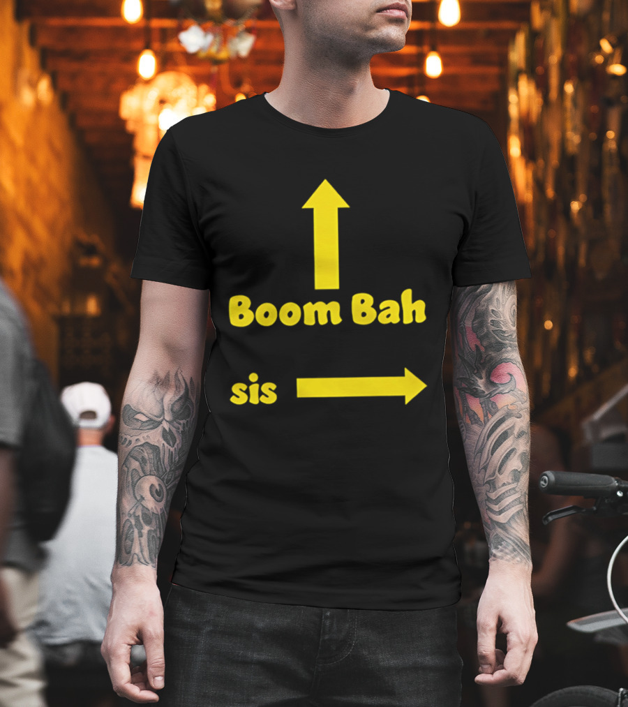 Boom Bah Sis Yellow Arrows Up And Side T-Shirt
