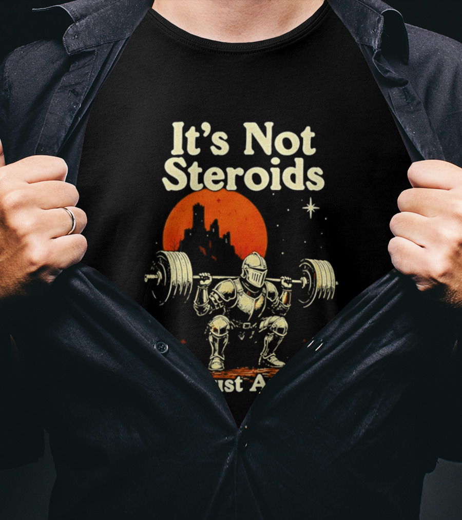 It's Not Steroids It's Just Autism Knight Lifting Moon T-Shirt