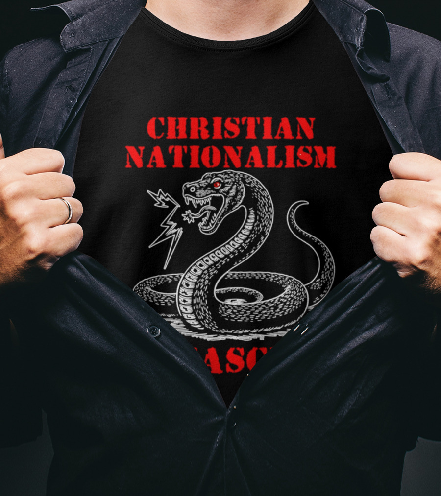 Christian Nationalism Is Fascism Snake With Lightning Bolt T-Shirt