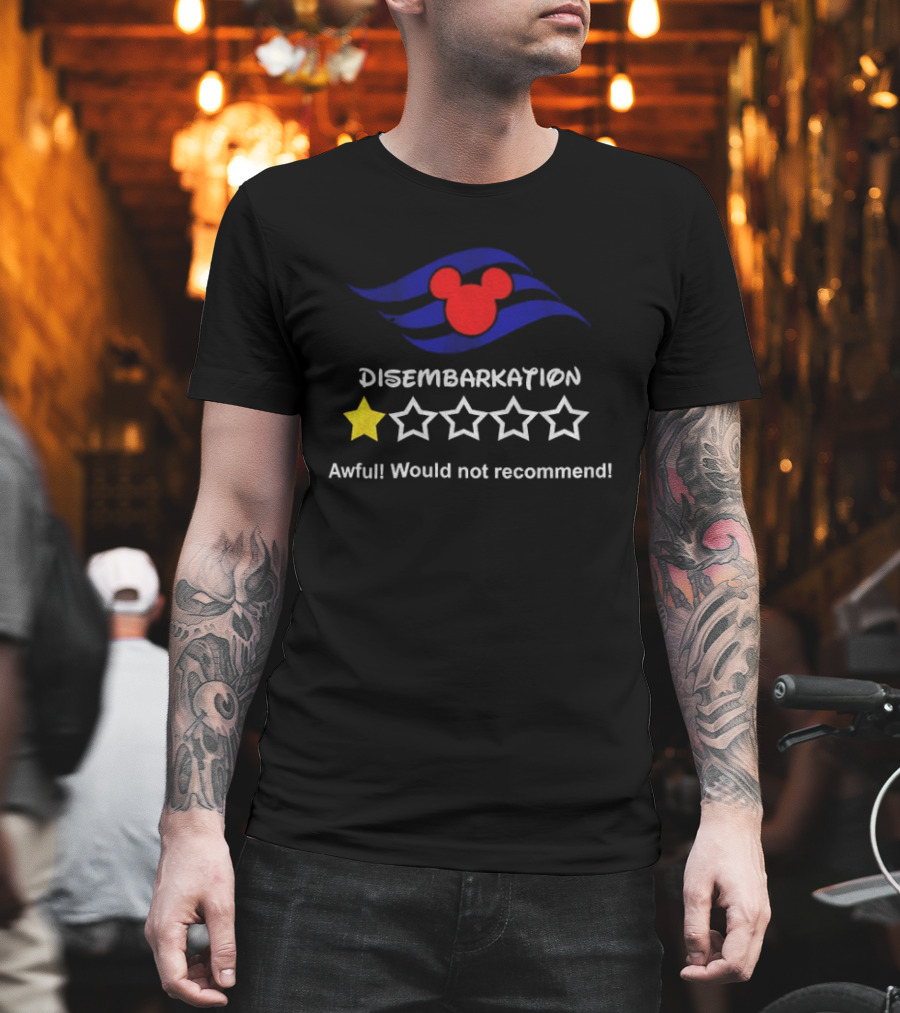 Disney Cruise Disembarkation Awful Review One Star Rating Mickey T-Shirt