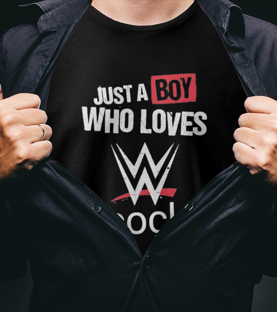 Just A Boy Who Loves WWE Cock T-Shirt