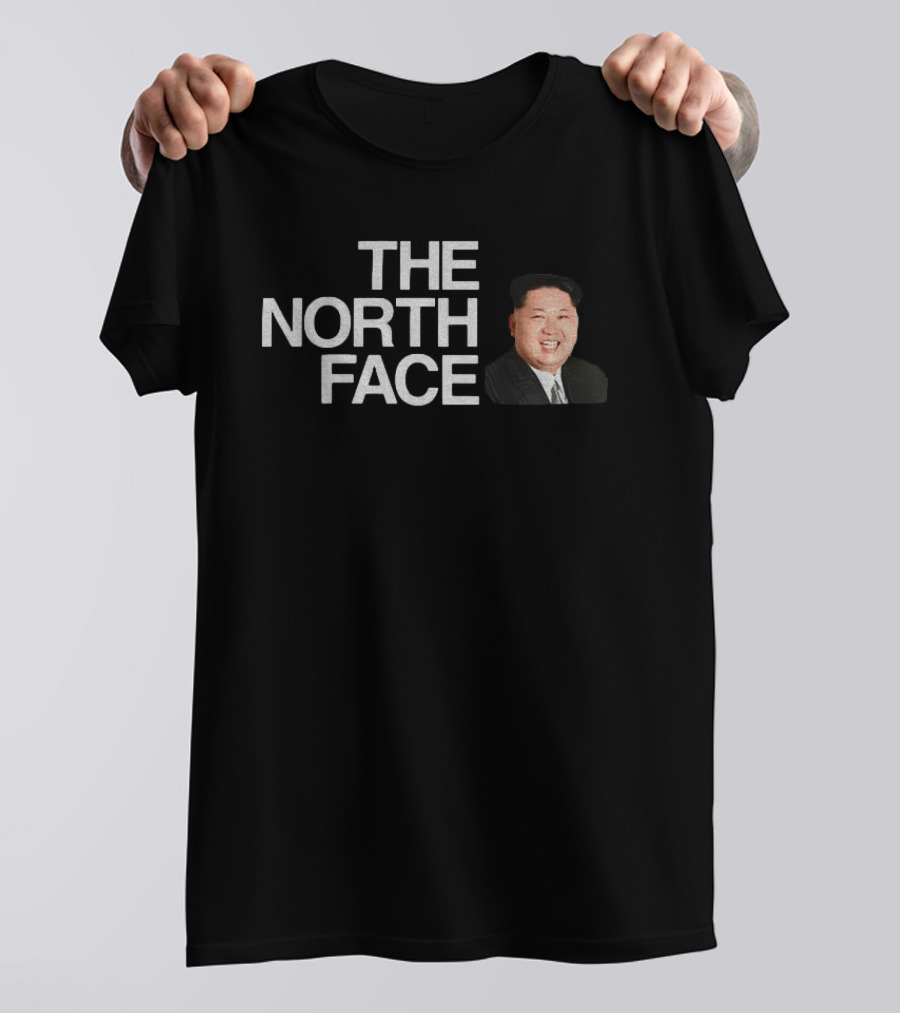 The North Face Kim Jong Un T-Shirt