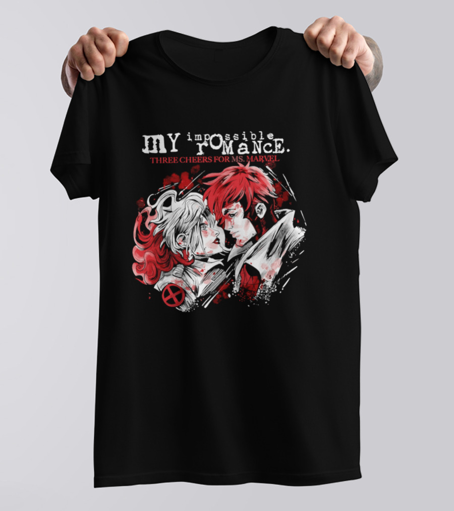 MY Impossible Romance Three Cheers For Ms Marvel X Men T-Shirt