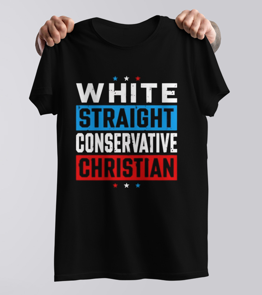 White Straight Conservative Christian Patriotic Stars Blue Red T-Shirt