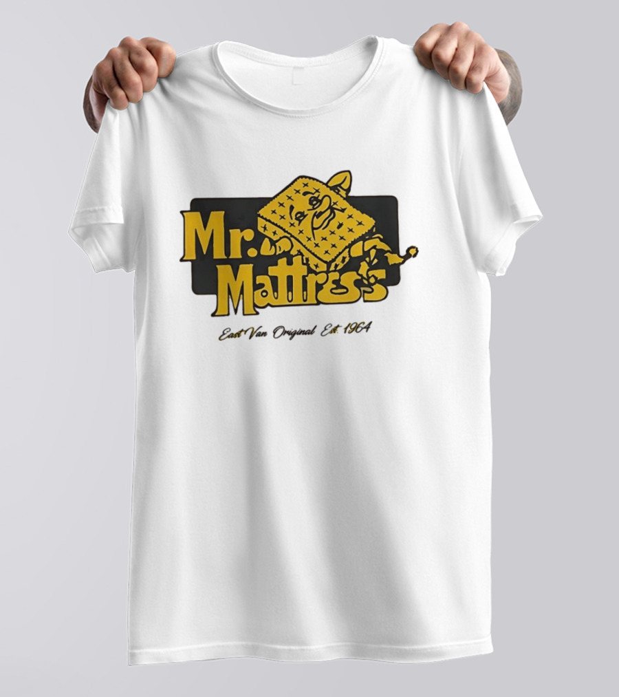 Mr Mattress East Van Original Est 1971 Flippable GOLD T-Shirt