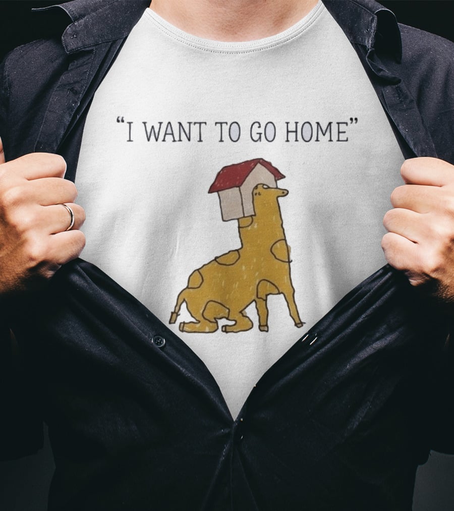 I Want To Go Home Giraffe With House On Head T-Shirt