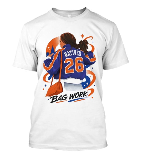 Jordyn Natives 26 Bag Work New York Knicks T-Shirt