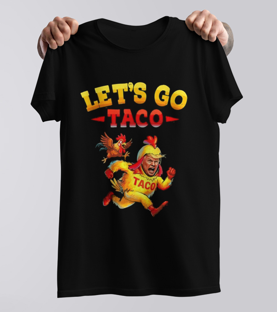 LET'S GO TACO Chicken Costume Running Man T-Shirt