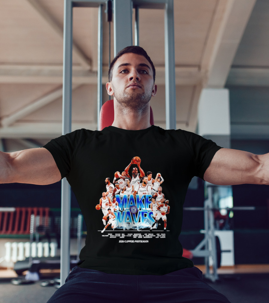 Make Waves Los Angeles Clippers NBA Basketball 2026 Players T-Shirt