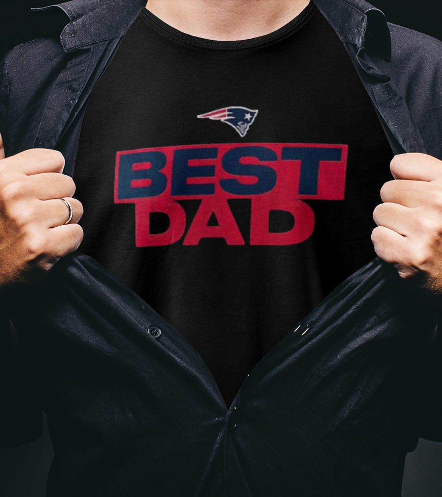 New England Patriots Best Dad Father's Day America Team T-Shirt