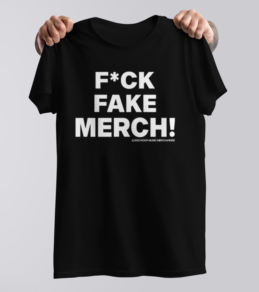 F*ck Fake Merch Noov Market T-Shirt