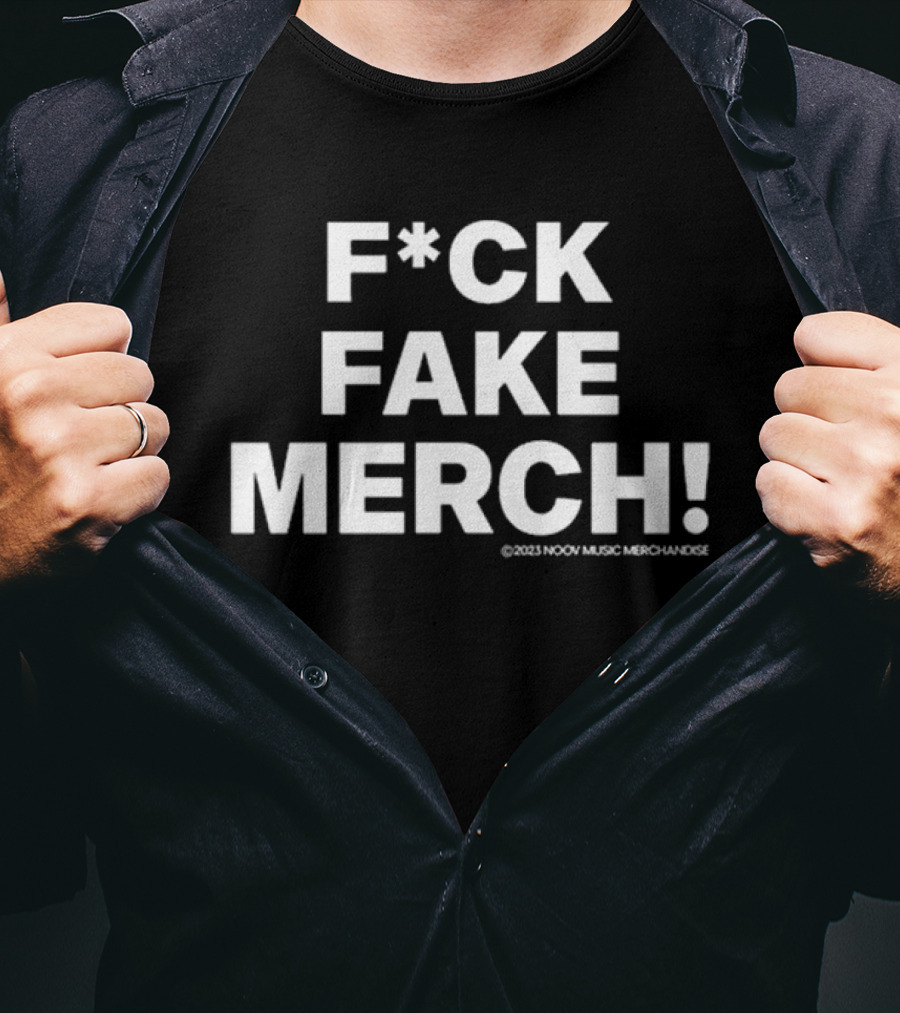 F*ck Fake Merch Noov Market T-Shirt