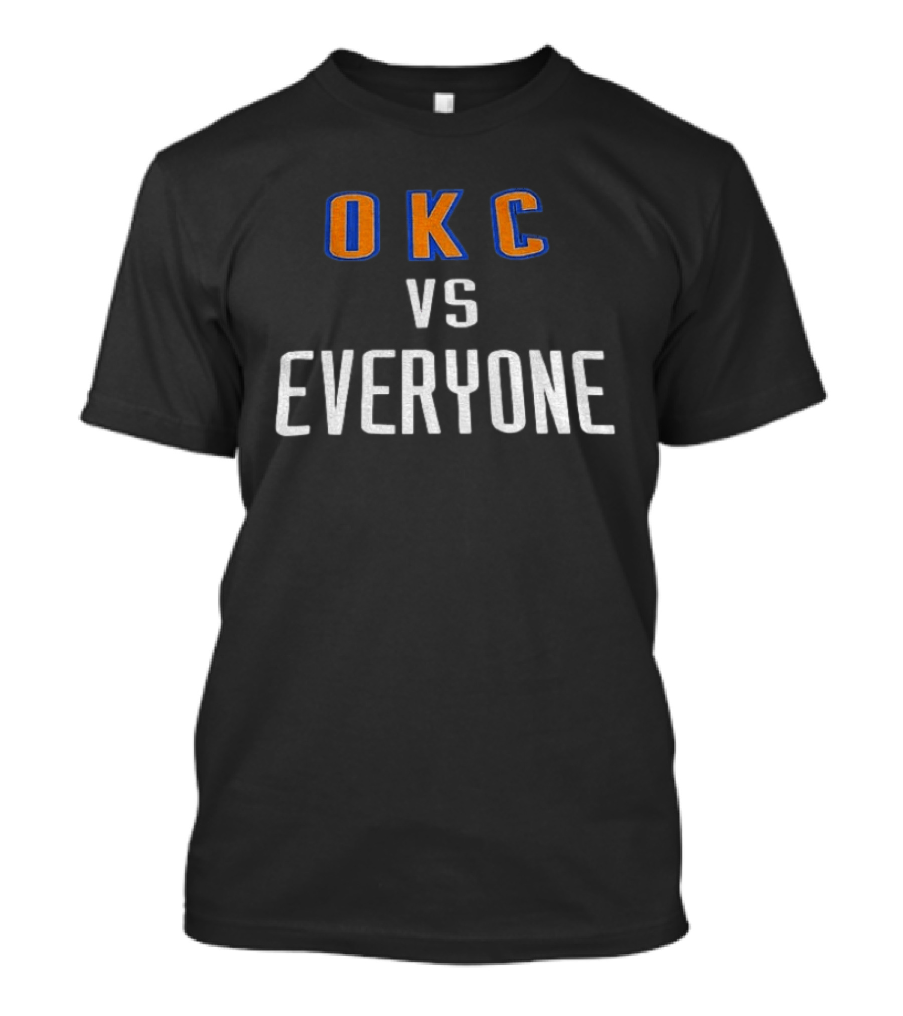 Oklahoma City Thunder OKC Vs Everyone T-Shirt