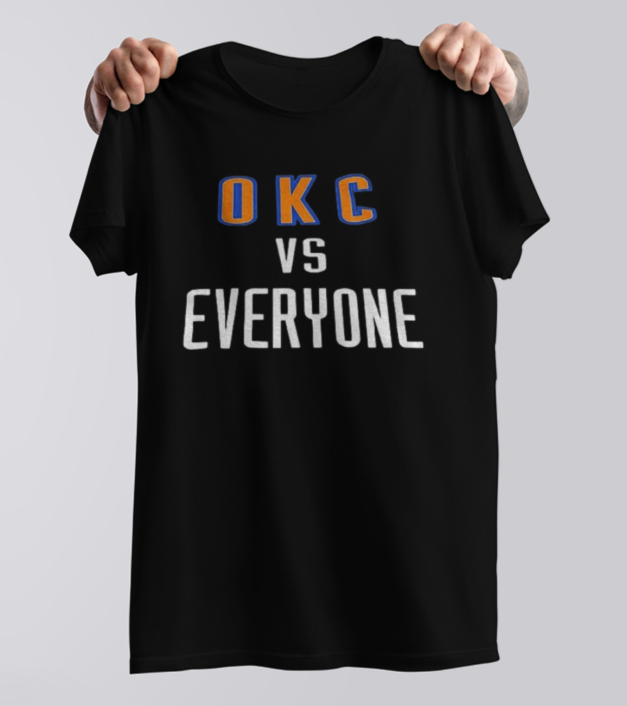 Oklahoma City Thunder OKC Vs Everyone T-Shirt