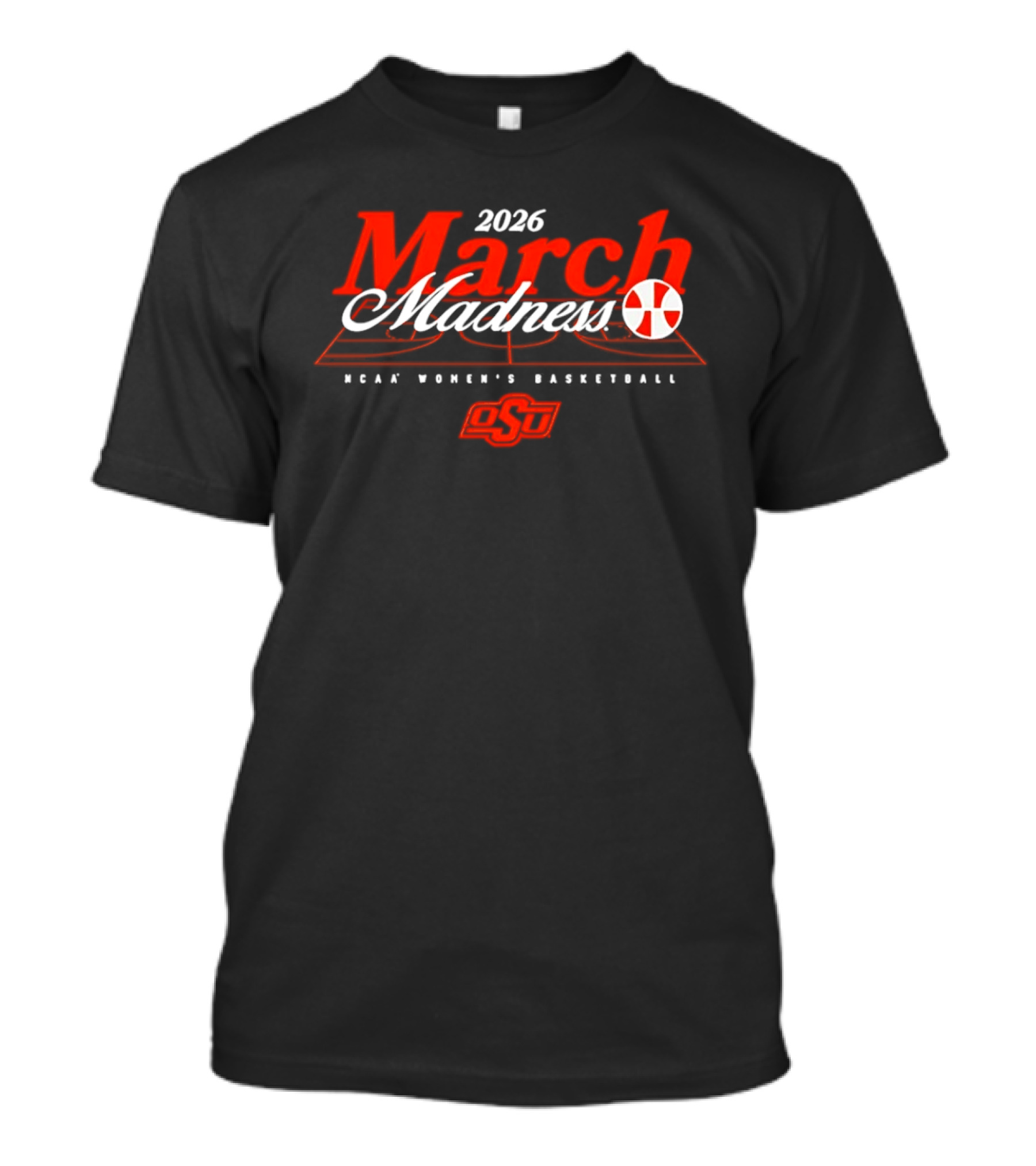 Oklahoma State NCAA Women's Basketball March Madness 2026 T-Shirt