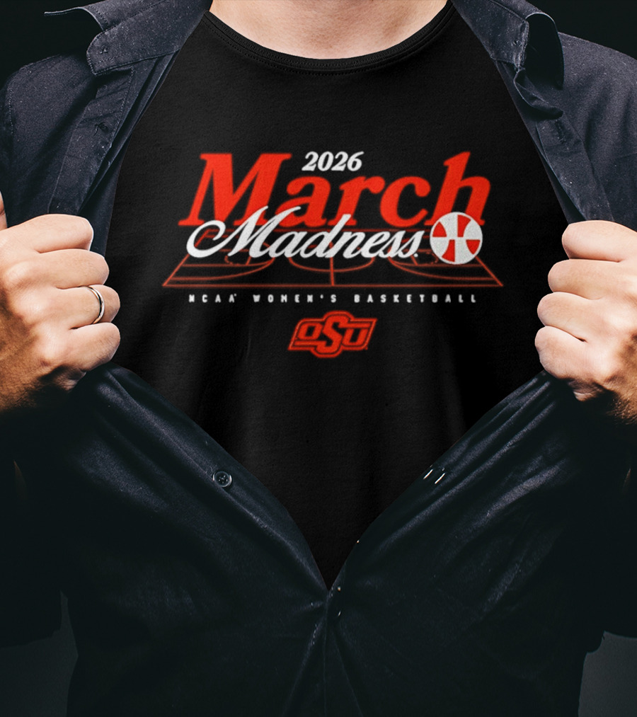 Oklahoma State NCAA Women's Basketball March Madness 2026 T-Shirt