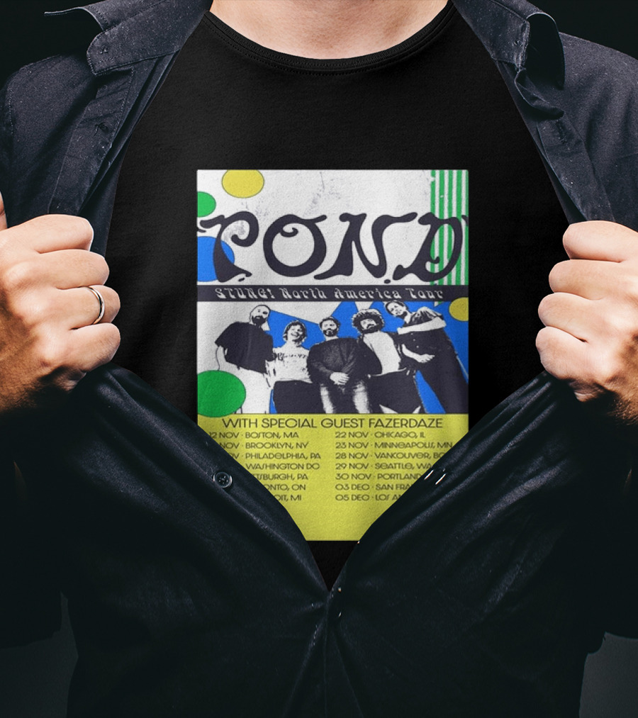 Pond Band Stunga North America Tour 2024 With Special Guest Fazerdaze T-Shirt