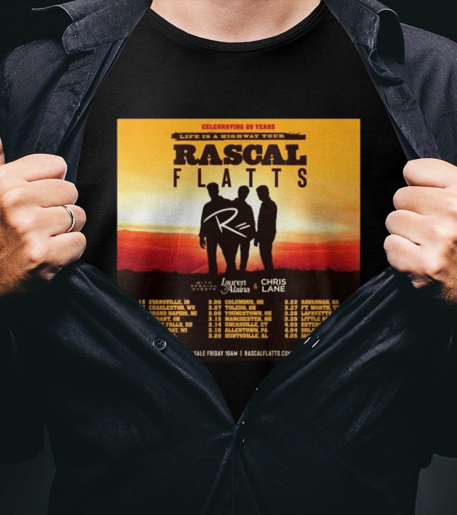 Celebrating 25 Years Life Is A Highway Tour Rascal Flatts Featuring Lauren Alaina Chris Lane T-Shirt