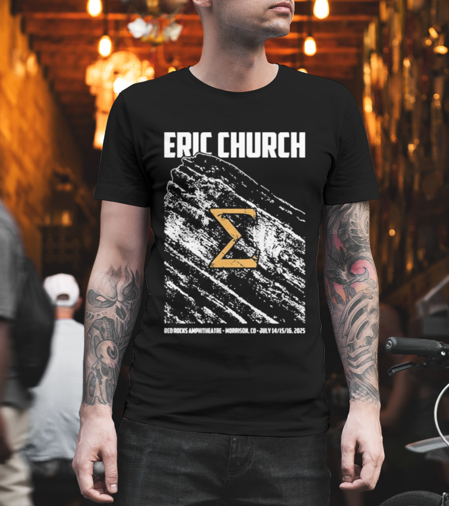 Eric Church Red Rocks Amphitheater Morrison July 14 16 2025 Sigma Symbol Event T-Shirt