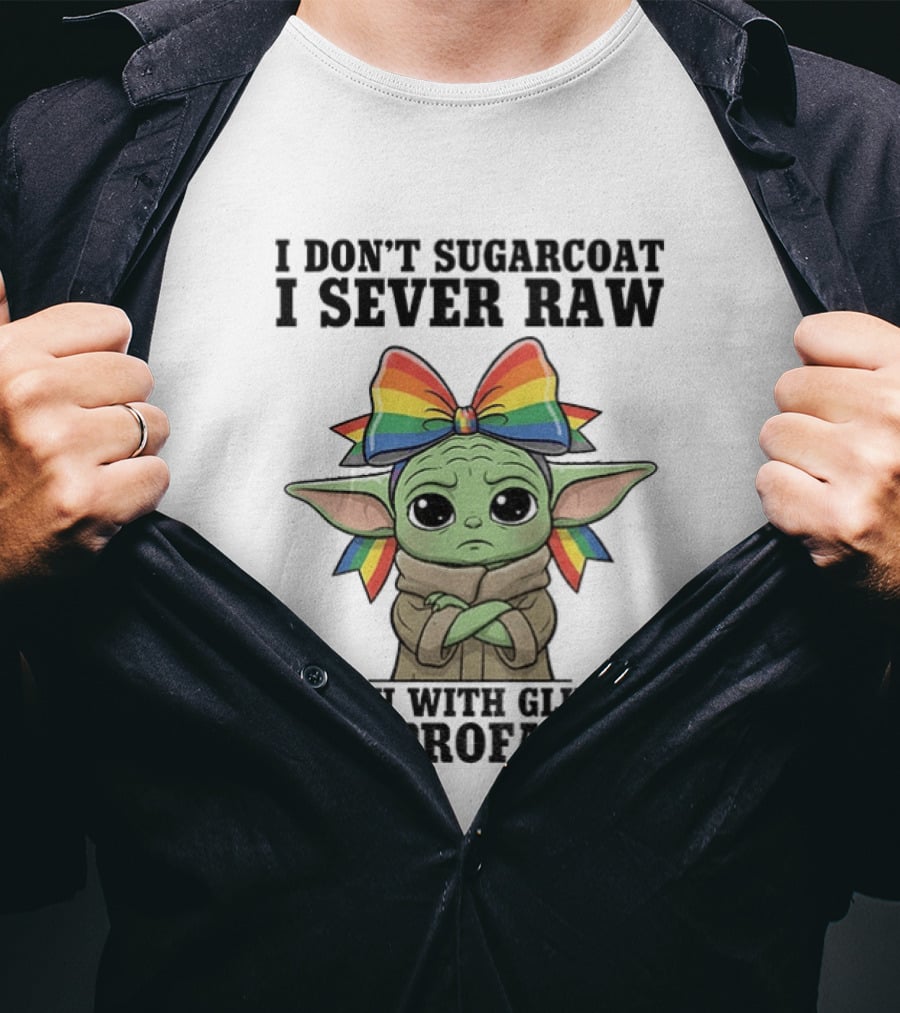 Baby Yoda I Don't Sugarcoat I Sever Raw Truth With Glitter And Profanity Rainbow Bow T-Shirt