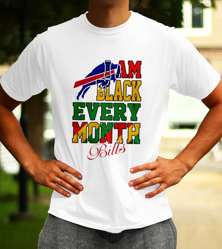 Buffalo Bills I Am Black Every Month Juneteenth Bills T-Shirt