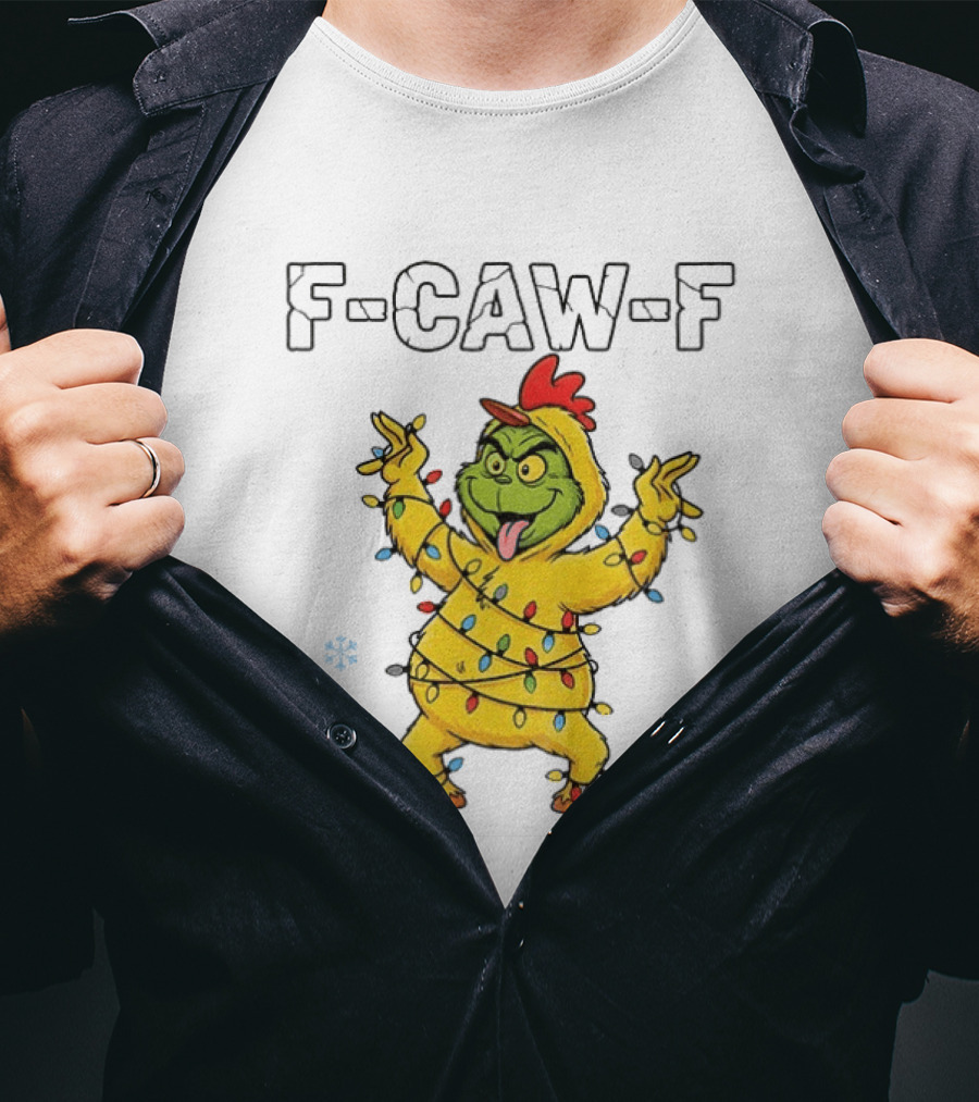 Grinch Chicken F Caw F Snow Christmas Lights 2025 T-Shirt