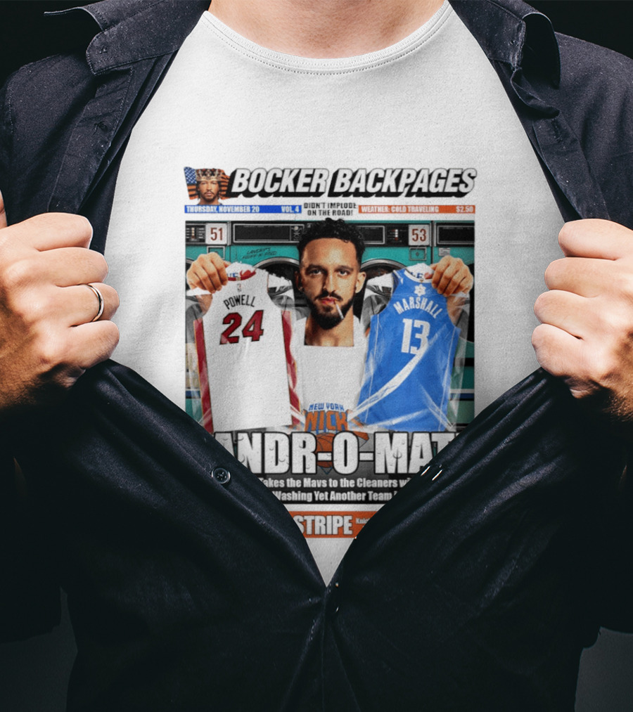 Landr O Mat Landry Shamet New York Knicks Powell 24 Marshall 13 Bocker Backpages T-Shirt