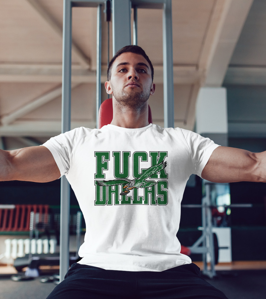 Fuck Dallas Philadelphia Eagles 2025 GameDay T-Shirt