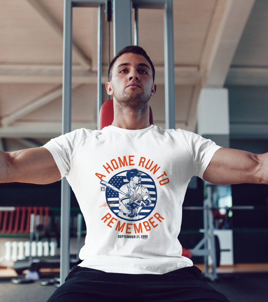 Mike Piazza New York Mets September 21 2001 A Home Run To Remember T-Shirt