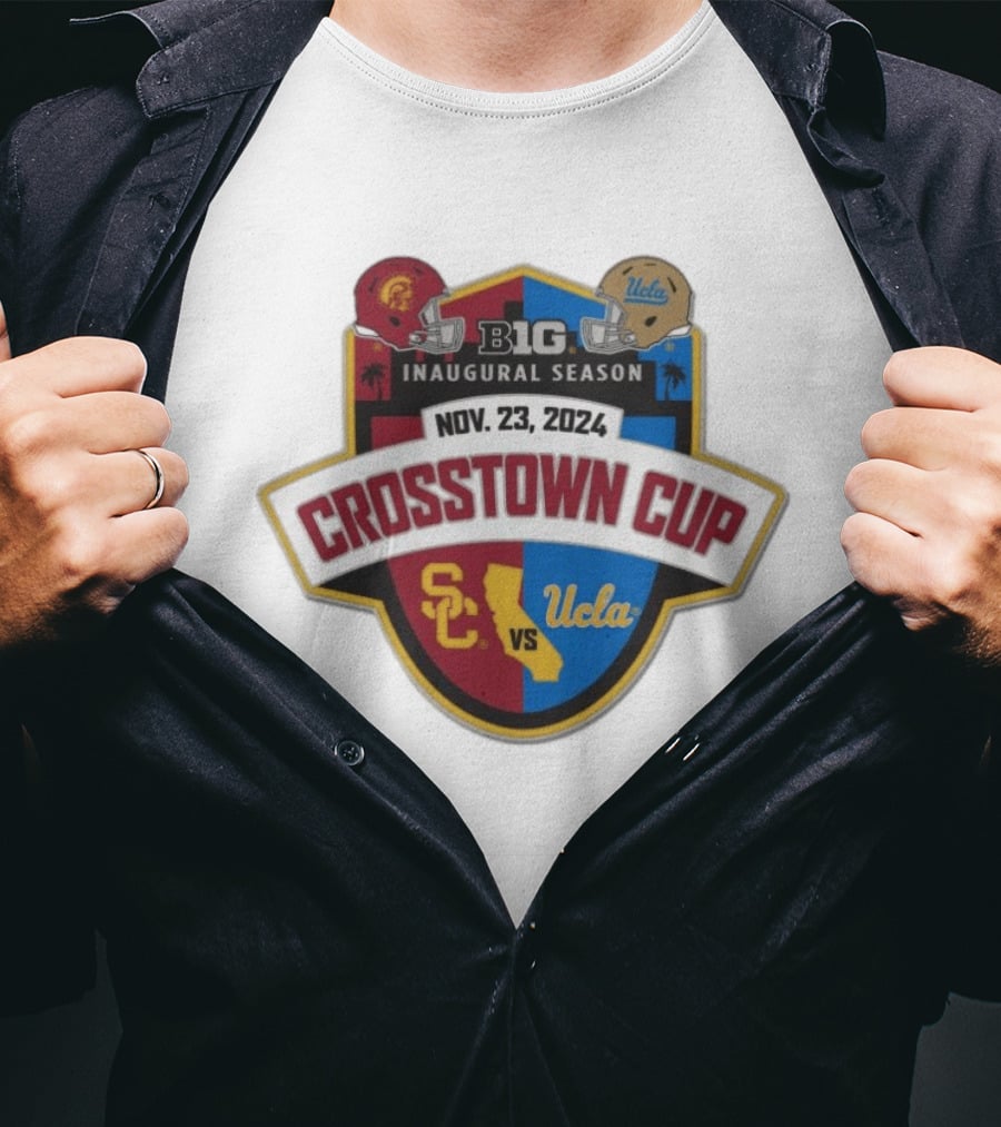 USC Trojans Vs UCLA Crosstown Cup Big 10 Inaugural Season Nov 23 2024 T-Shirt