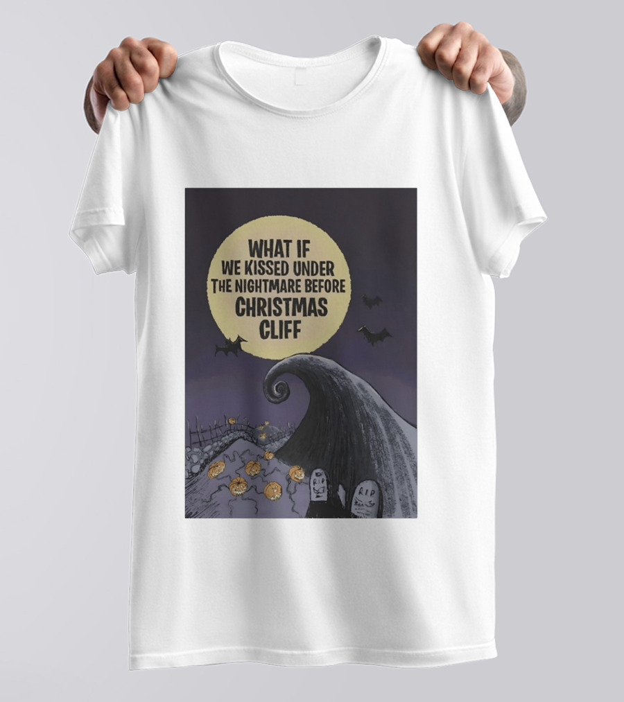 What If We Kissed Under The Nightmare Before Christmas Cliff Halloween Moon Bats Pumpkins Graveyard Scene T-Shirt