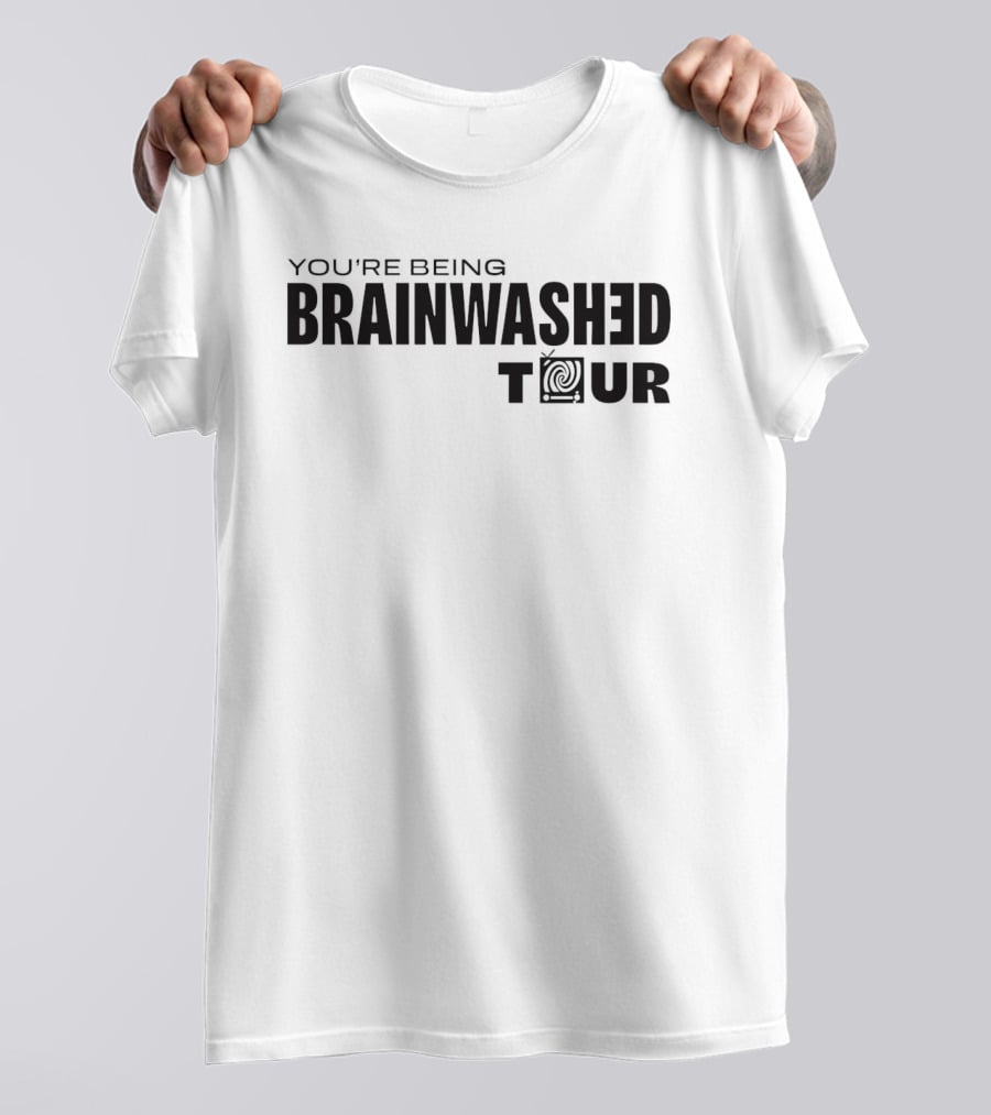 You're Being Brainwashed Tour TV Swirl T-Shirt