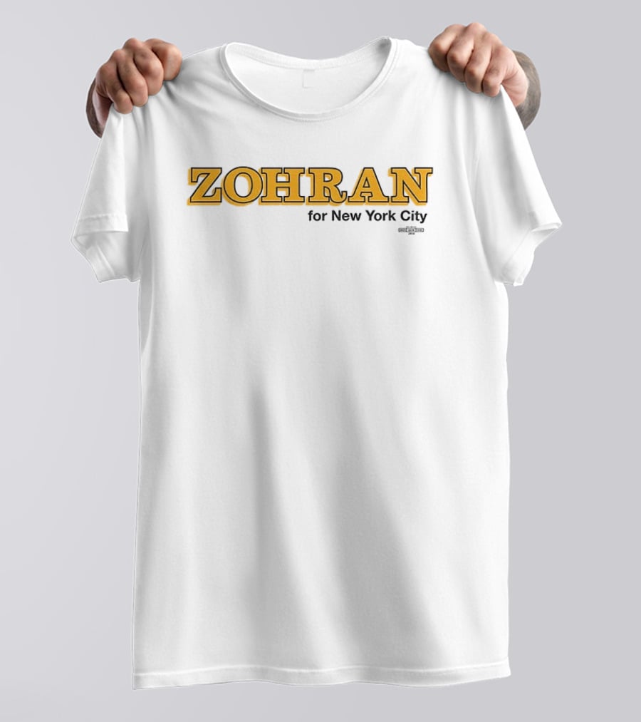 Zohran For New York City Mayor 2025 Campaign Merchandise T-Shirt