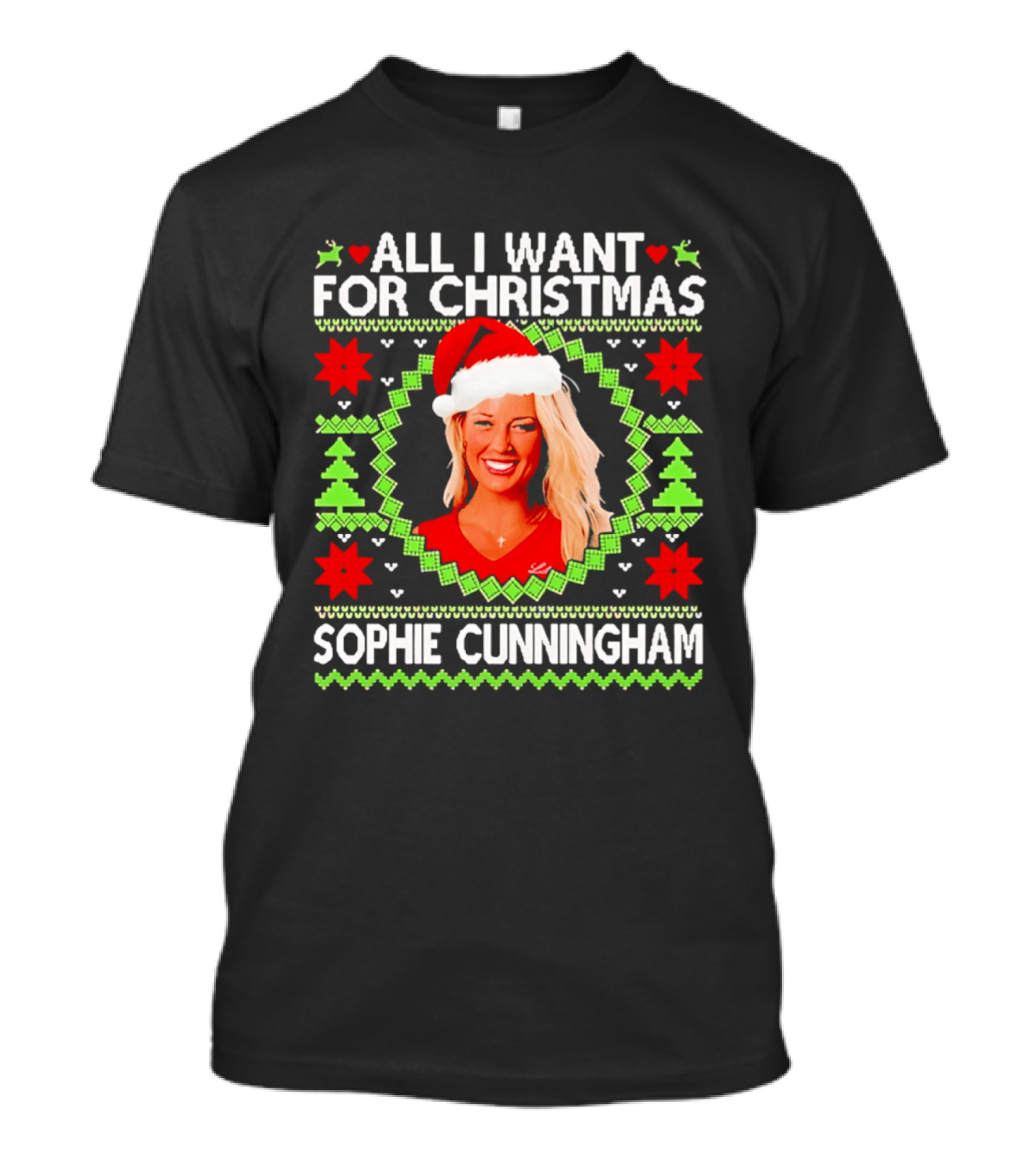 All I Want For Christmas Sophie Cunningham Holiday Sweater T-Shirt