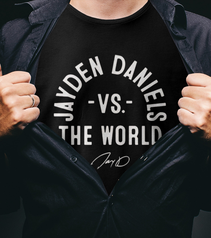 Jayden Daniels Vs The World T-Shirt