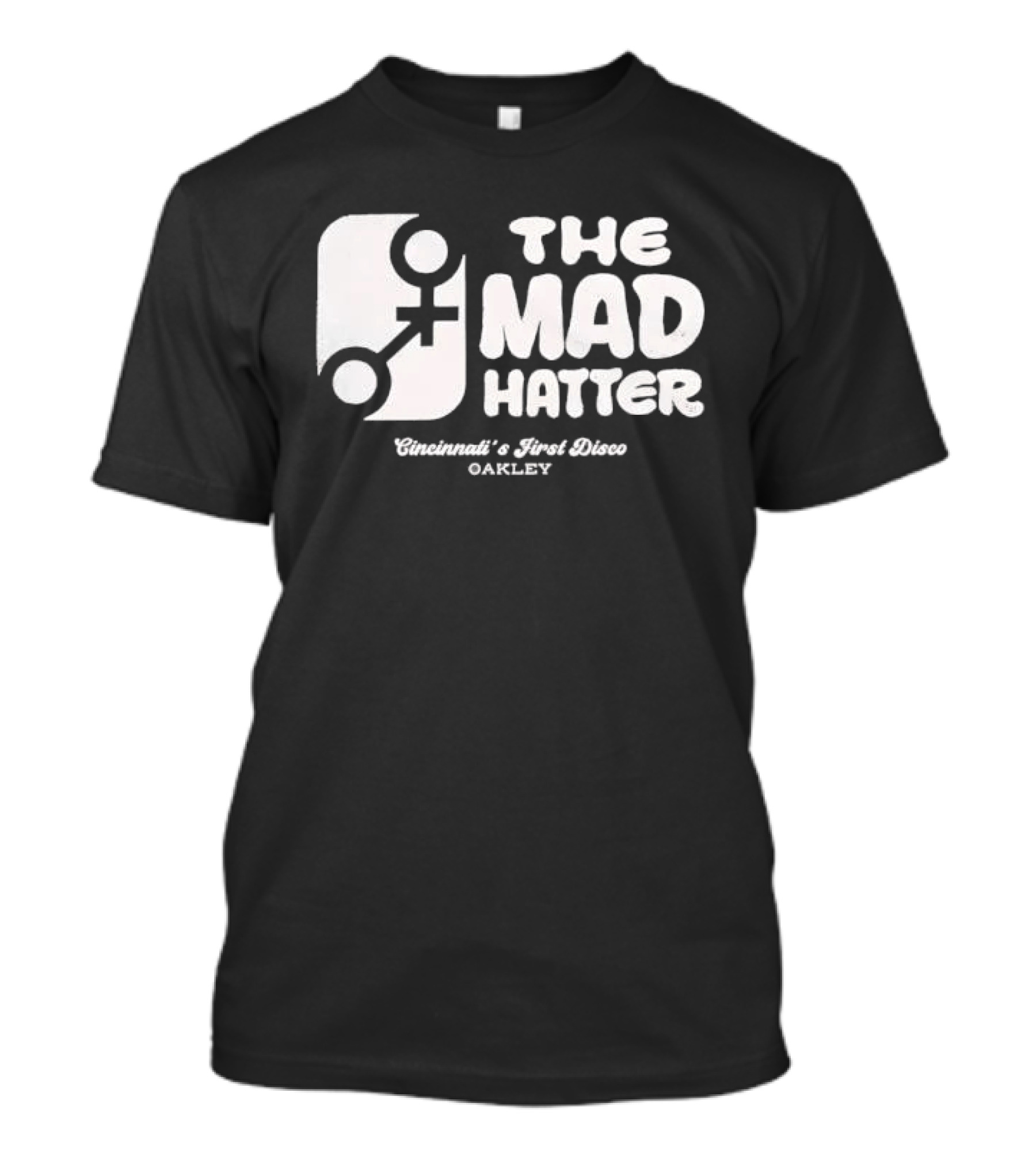 The Mad Hatter Cincinnati's First Disco Oakley T-Shirt