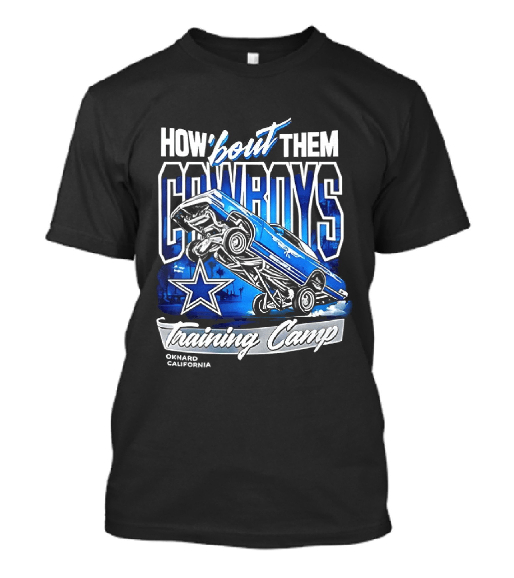 Dallas Cowboys How 'Bout Them Oxnard California Training Camp T-Shirt