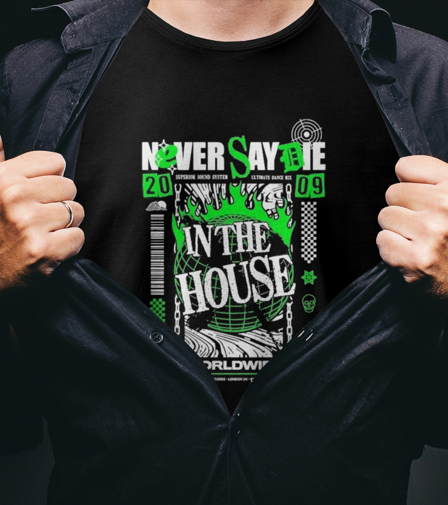Never Say Die In The House 2009 Worldwide Green Flame Graffiti T-Shirt